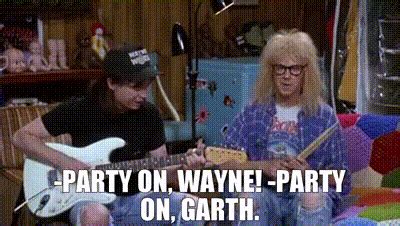 garth gif|party on garth meme.